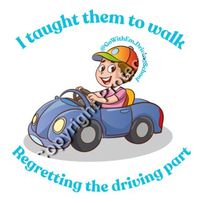 I taught them to walk, didn't sign up for the driving part Thumbnail